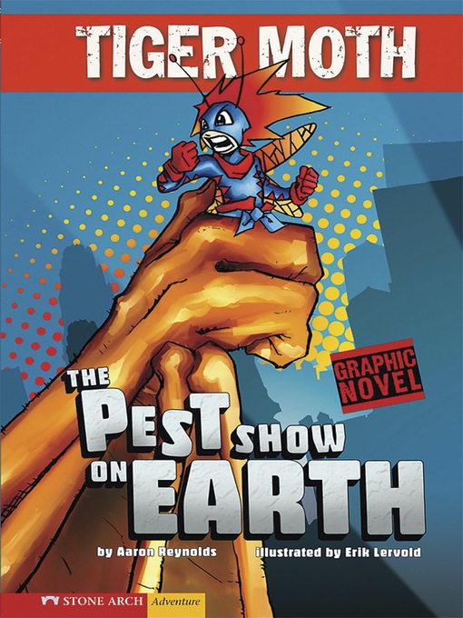 Title details for The Pest Show on Earth by Aaron Reynolds - Available
